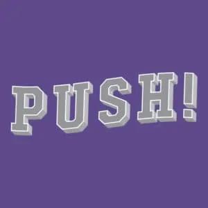 parenting lessons: a time to push