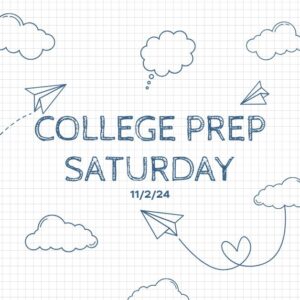 11-2 College Prep Saturday